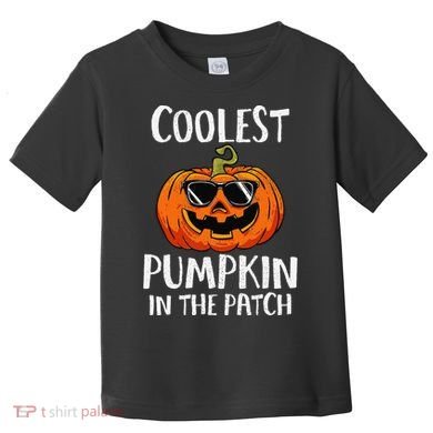 Coolest Pumpkin In The Patch Funny Halloween Gift Toddler T-Shirt