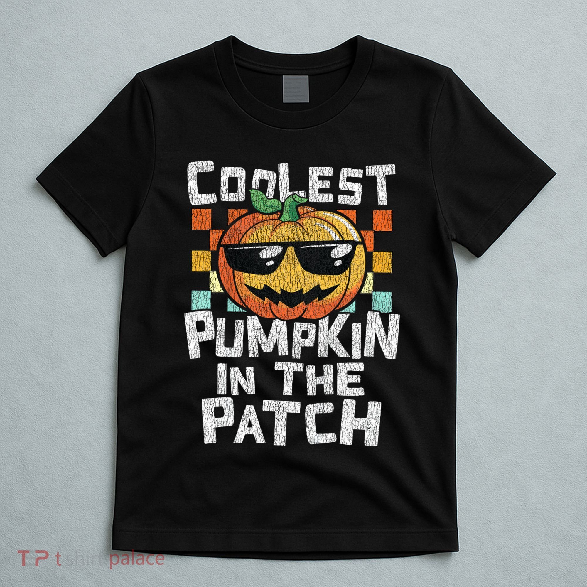 Coolest Pumpkin In The Patch Halloween Girls T-Shirt