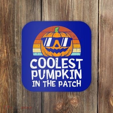 Coolest Pumpkin In The Patch Halloween Funny Gift Coaster