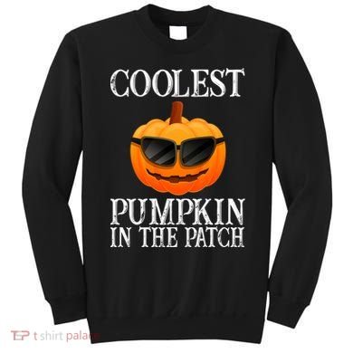 Coolest Pumpkin In The Patch Funny Halloween Sweatshirt