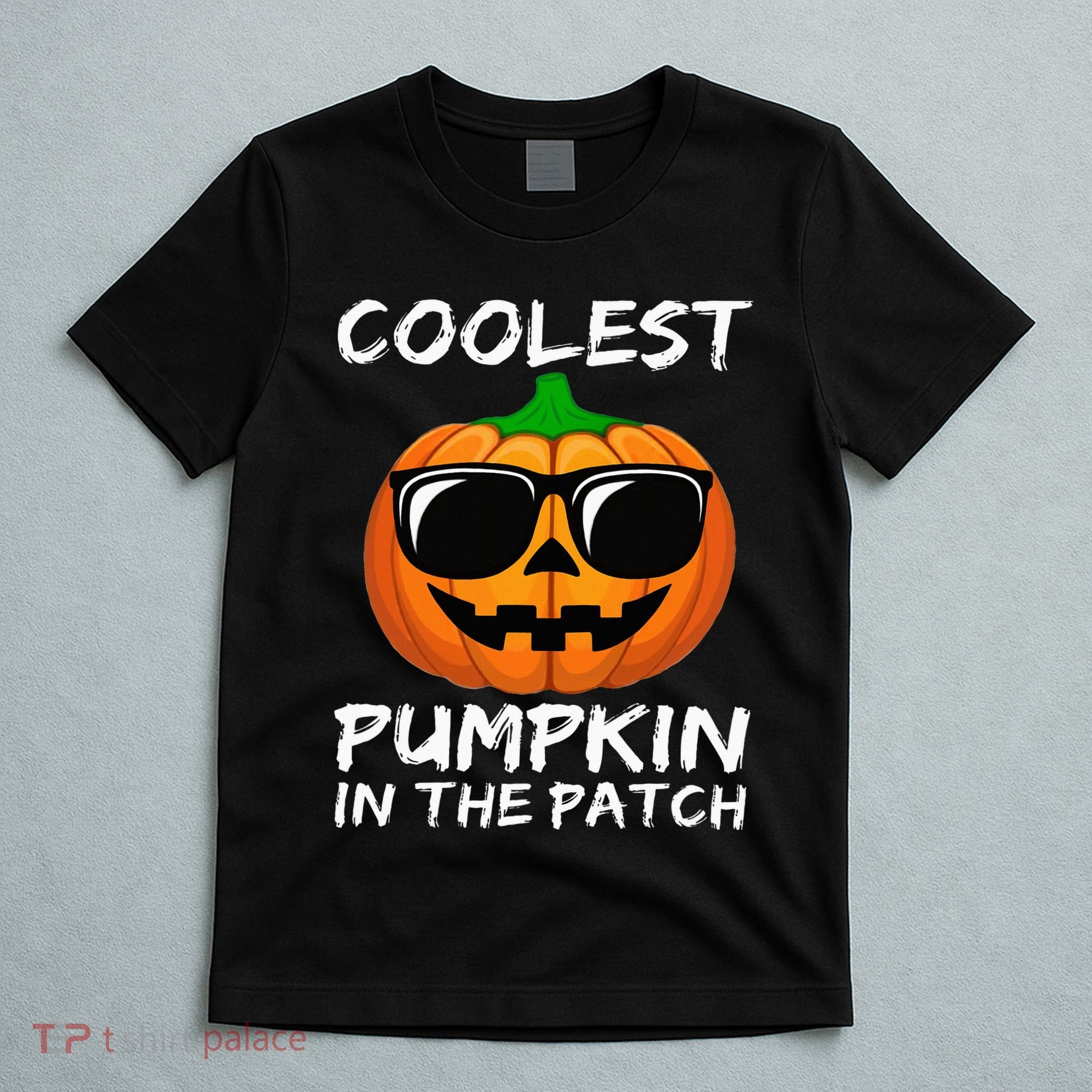 Coolest Pumpkin In The Patch Funny Halloween T-Shirt
