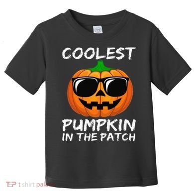 Coolest Pumpkin In The Patch Funny Halloween Toddler T-Shirt