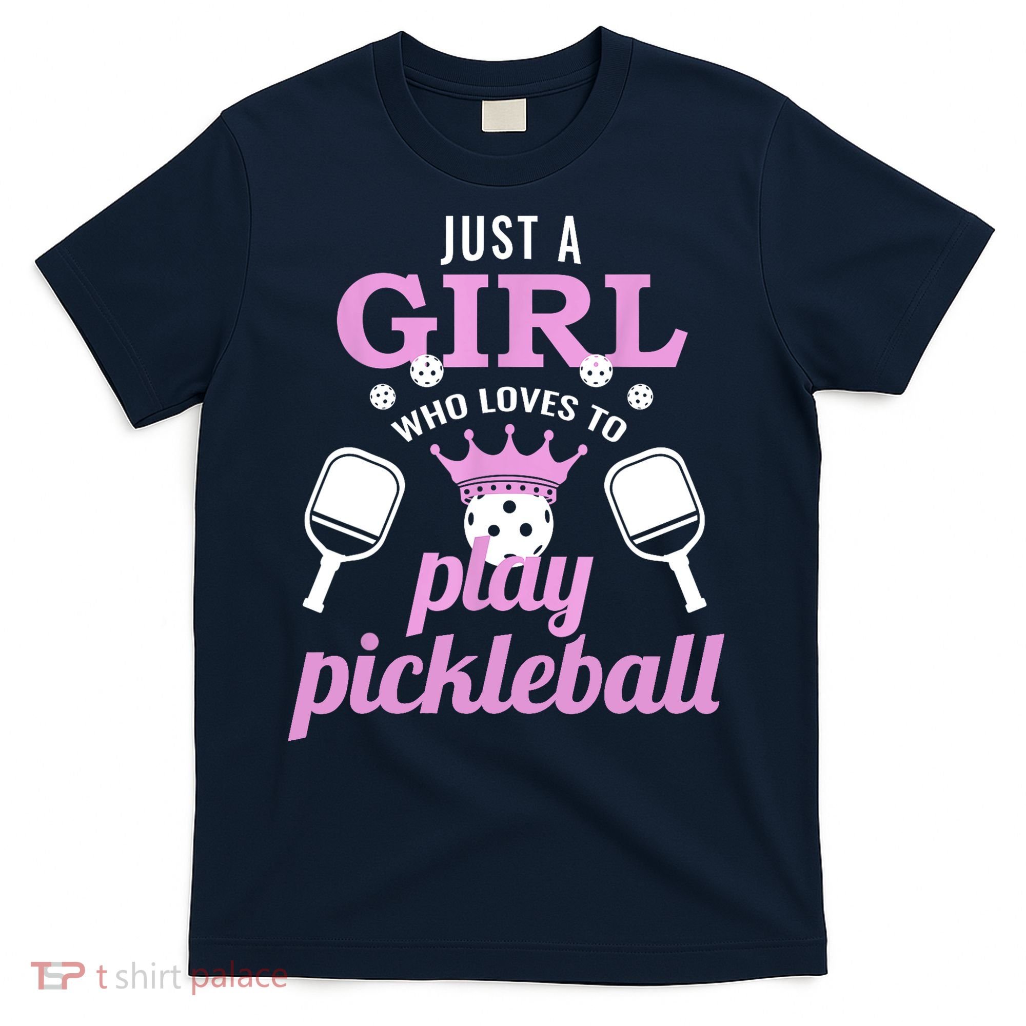 Cute Pickleball Just A Girl Who Loves To Play Pickleball Gift Ideas T-Shirt