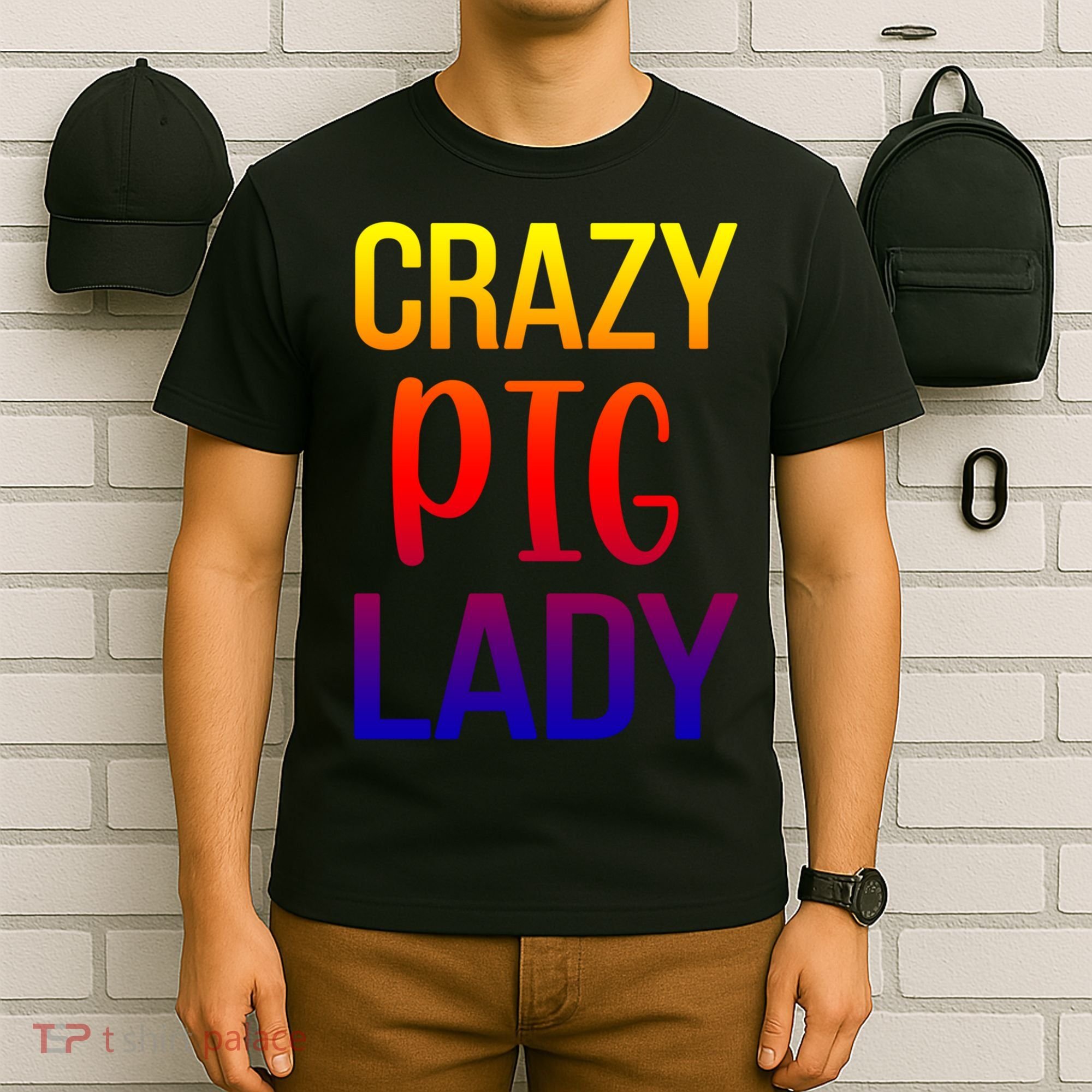 Crazy Pig Lady Pig Mom Pig Lover Pig Mama Pig Owner Cool Gift T-Shirt