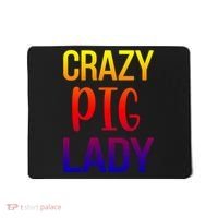 Crazy Pig Lady Pig Mom Pig Lover Pig Mama Pig Owner Cool Gift Mousepad thumb 0
