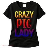 Crazy Pig Lady Pig Mom Pig Lover Pig Mama Pig Owner Cool Gift Women's T-Shirt thumb 0