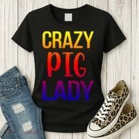 Crazy Pig Lady Pig Mom Pig Lover Pig Mama Pig Owner Cool Gift Women's T-Shirt thumb 3