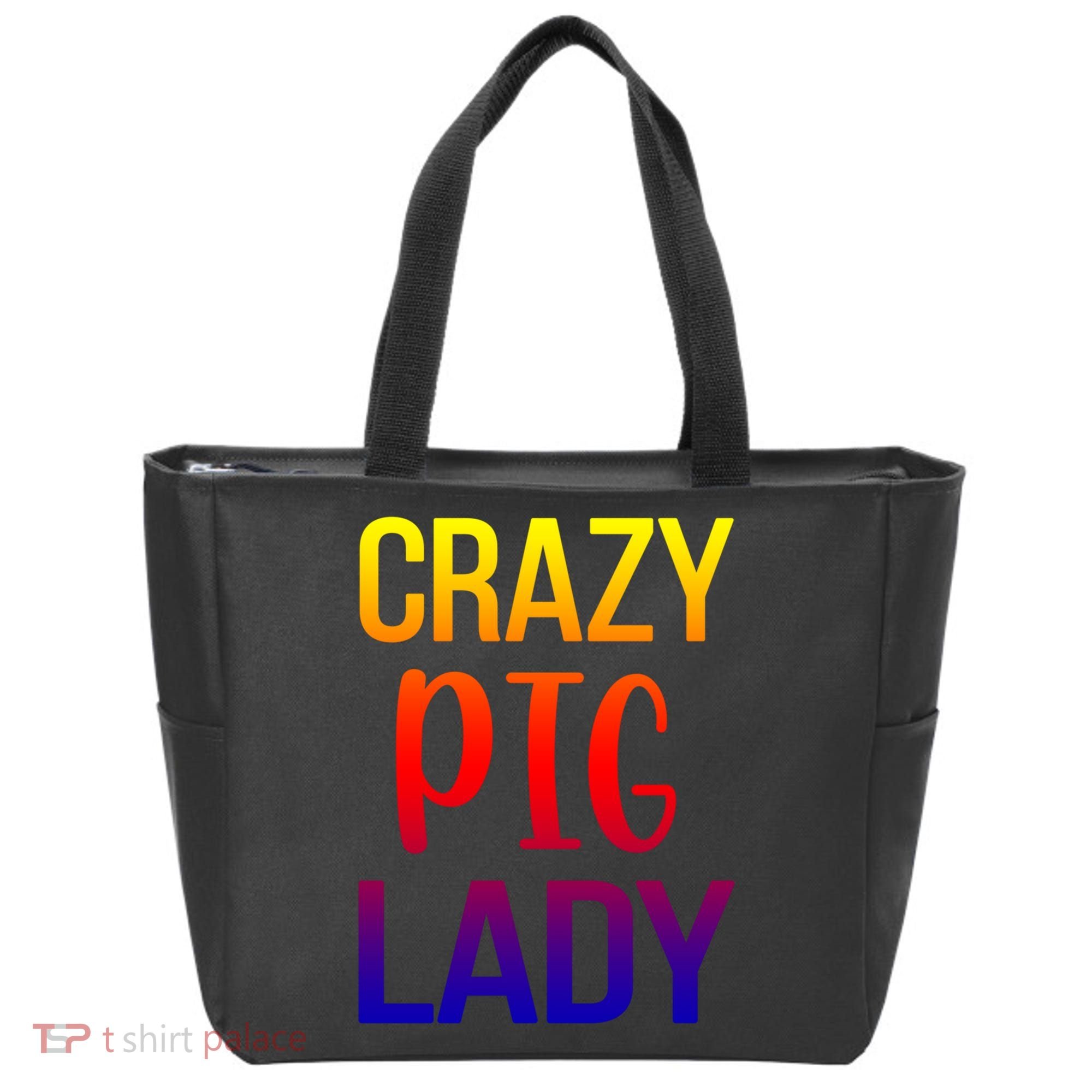 Crazy Pig Lady Pig Mom Pig Lover Pig Mama Pig Owner Cool Gift Tote Bag
