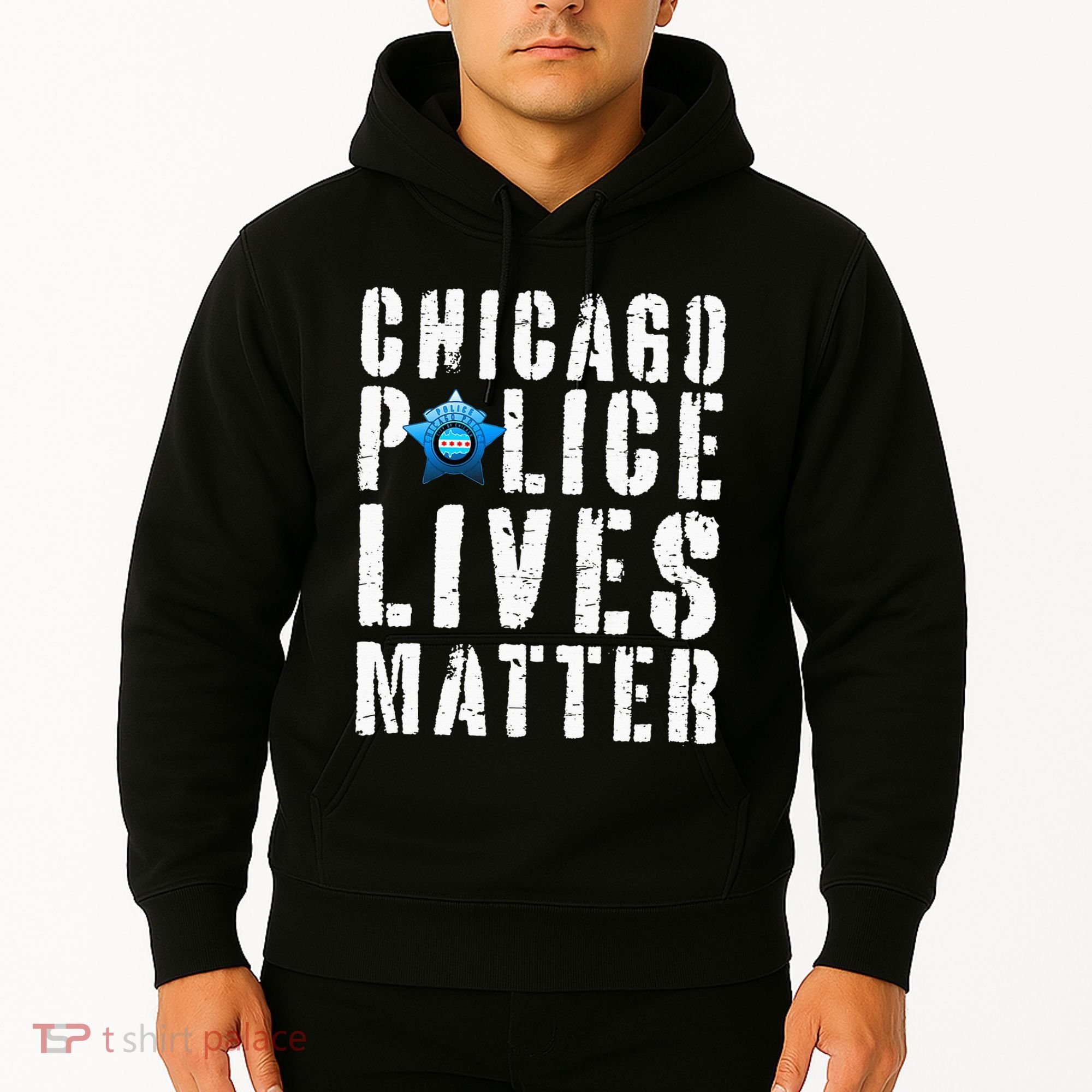 Chicago Police Lives Matter Protect Chicago Cops Hoodie