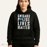 Chicago Police Lives Matter Protect Chicago Cops Hoodie thumb 5