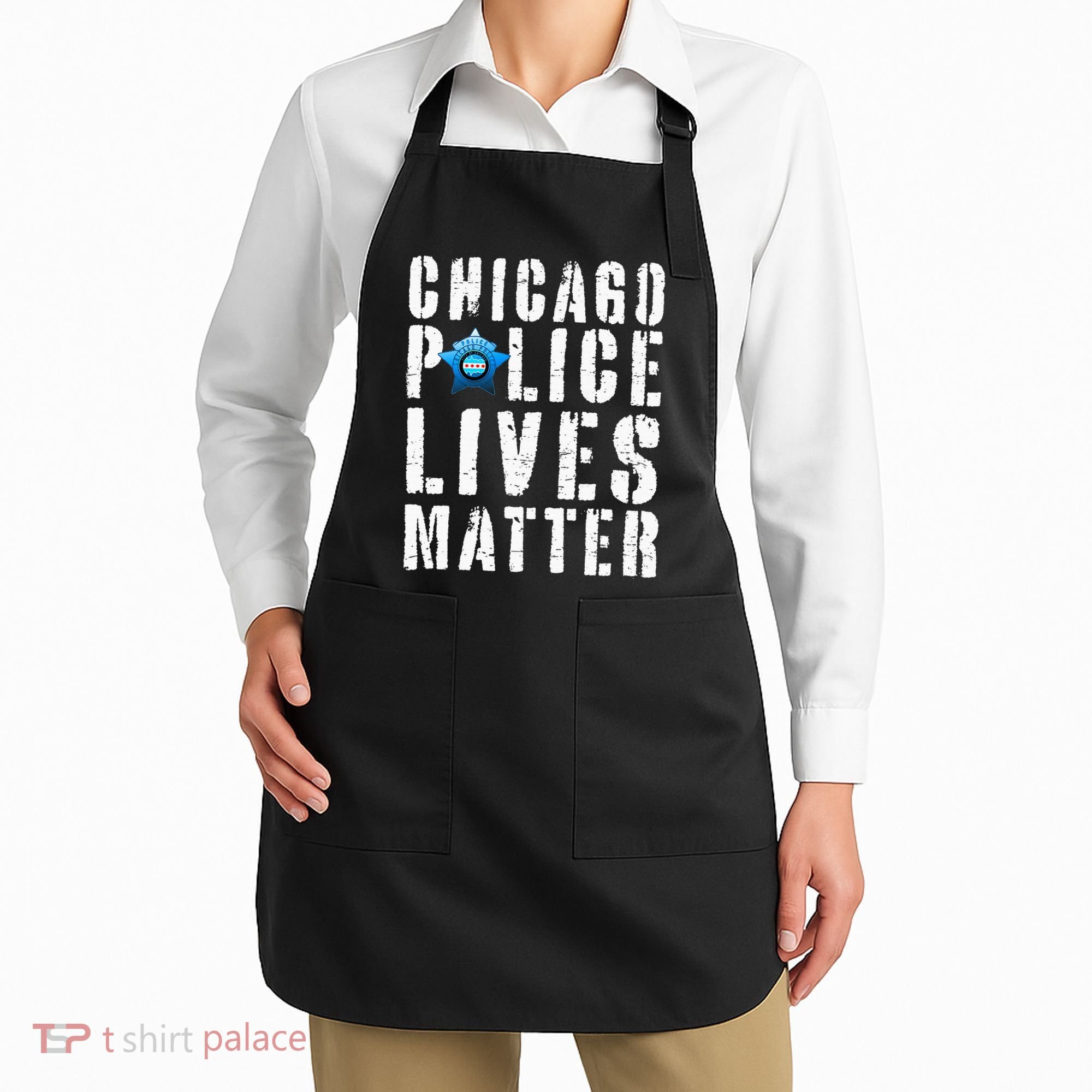 Chicago Police Lives Matter Protect Chicago Cops Apron