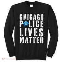 Chicago Police Lives Matter Protect Chicago Cops Sweatshirt thumb 0