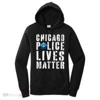 Chicago Police Lives Matter Protect Chicago Cops Women's Hoodie thumb 0