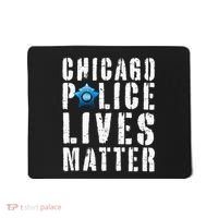 Chicago Police Lives Matter Protect Chicago Cops Mousepad thumb 0
