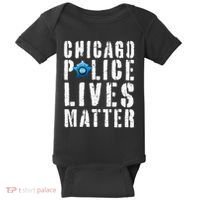 Chicago Police Lives Matter Protect Chicago Cops Baby Bodysuit thumb 0