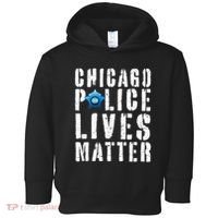 Chicago Police Lives Matter Protect Chicago Cops Toddler Hoodie thumb 0