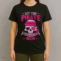 Captain Pirate Let The Pirate Shenanigans Begin Funny T-Shirt thumb 4