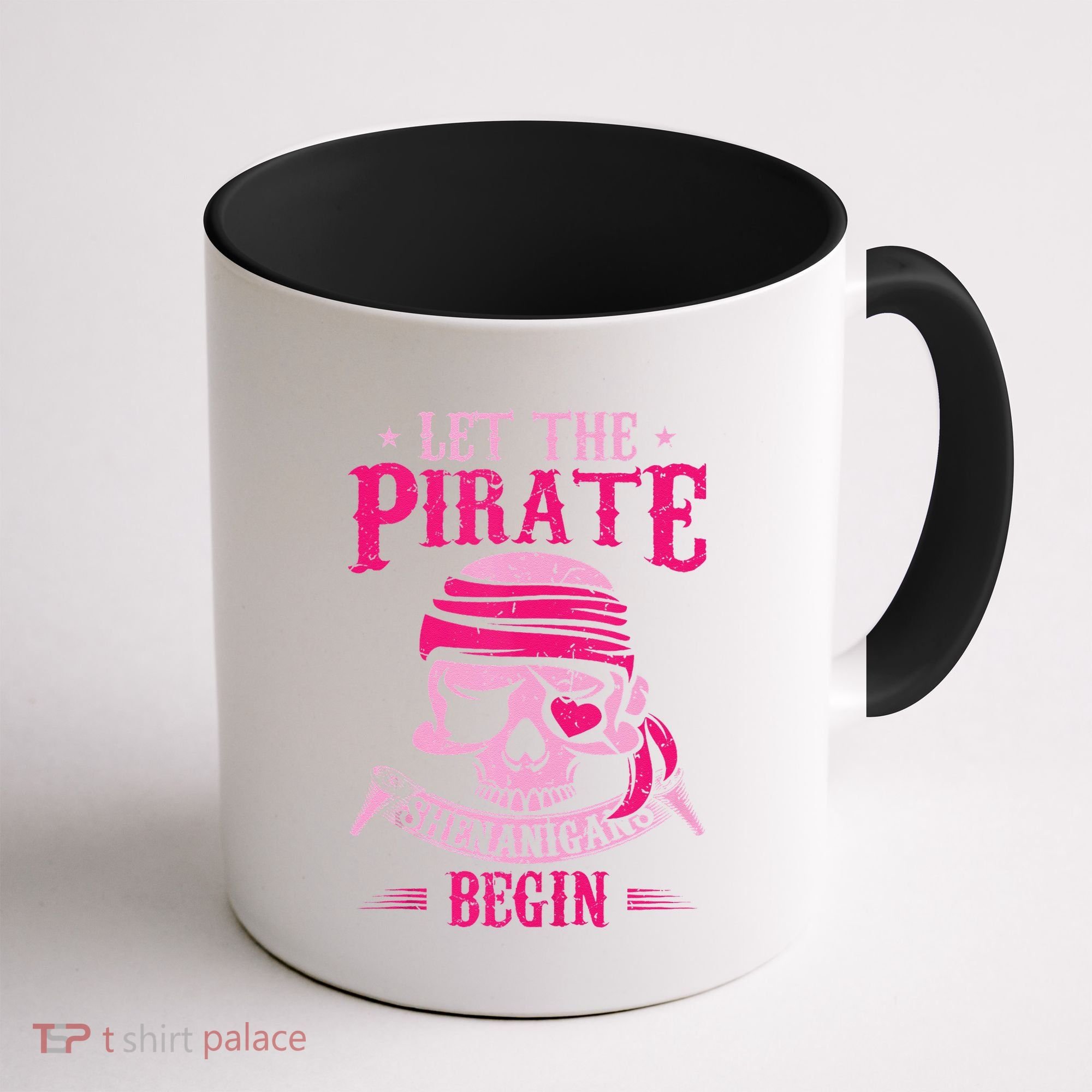 Captain Pirate Let The Pirate Shenanigans Begin Funny Coffee Mug