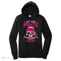 Captain Pirate Let The Pirate Shenanigans Begin Funny Women's Hoodie thumb 0
