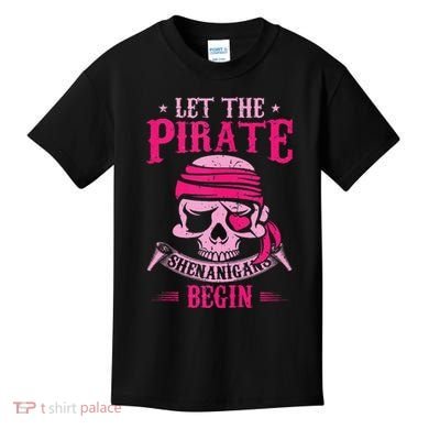 Captain Pirate Let The Pirate Shenanigans Begin Funny Kids T-Shirt
