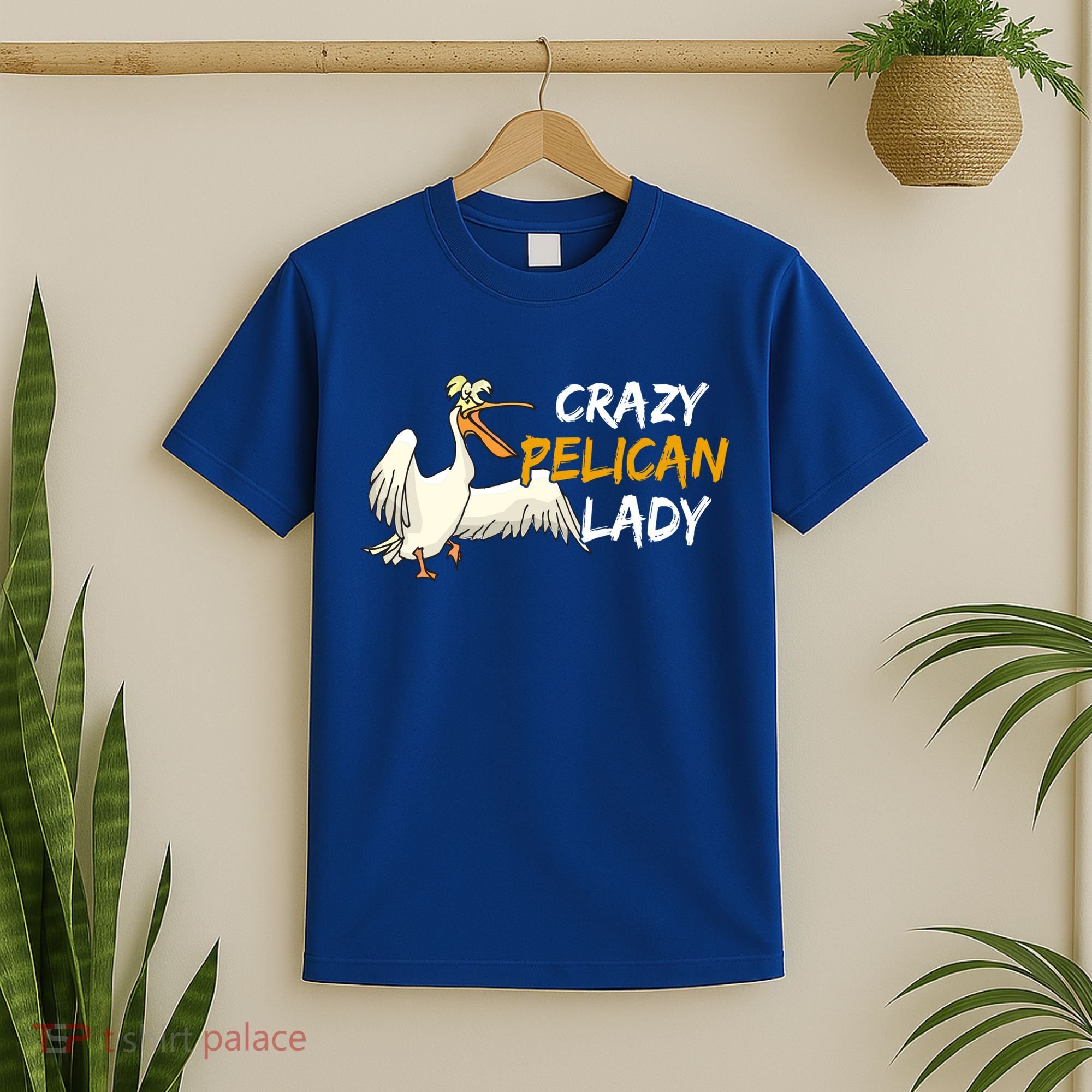 Crazy Pelican Lady Fnny Pelican Lover Gift National Bird Day Gift T-Shirt