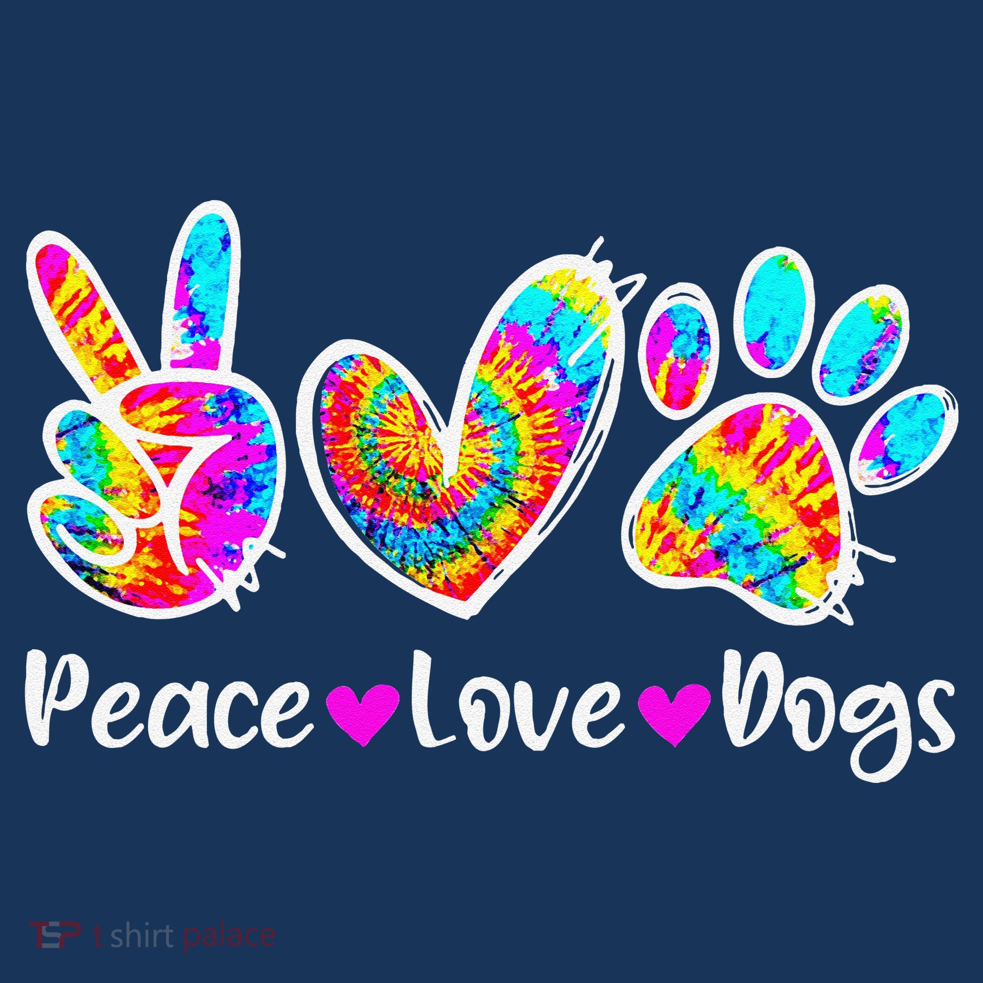 Cute Peace Love Dogs Tie Dye Dog Paw Dog Mom Mothers Day T-Shirt