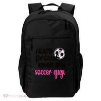Crazy Proud Loud Soccer Gigi Soccer Player Gigi Funny Gift Backpack thumb 0