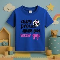 Crazy Proud Loud Soccer Gigi Soccer Player Gigi Funny Gift Toddler T-Shirt thumb 3