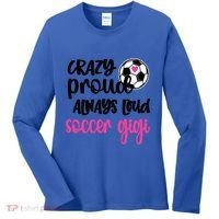 Crazy Proud Loud Soccer Gigi Soccer Player Gigi Funny Gift Women's Long Sleeve Shirt thumb 0