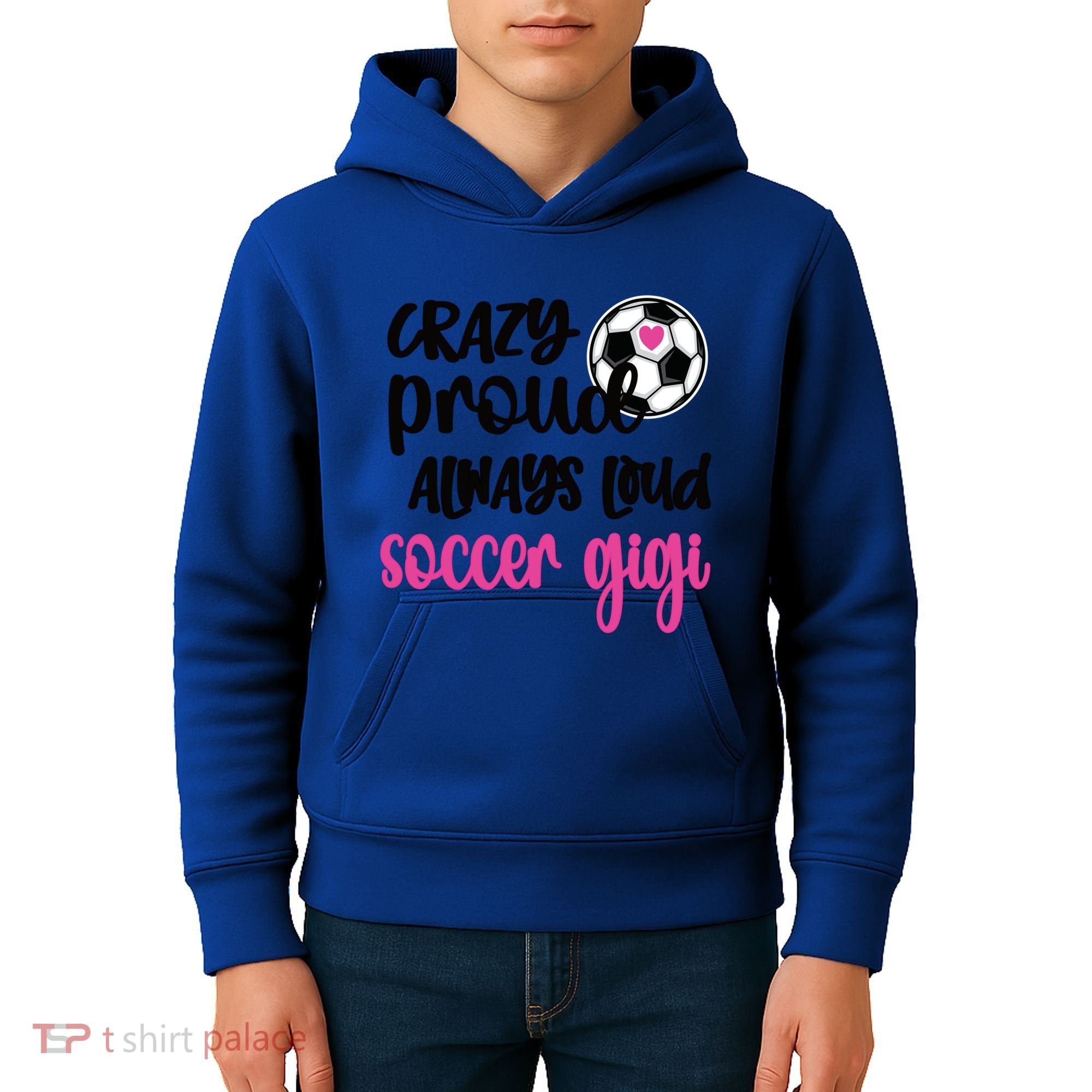 Crazy Proud Loud Soccer Gigi Soccer Player Gigi Funny Gift Kids Hoodie