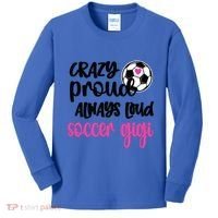 Crazy Proud Loud Soccer Gigi Soccer Player Gigi Funny Gift Kids Long Sleeve Shirt thumb 0