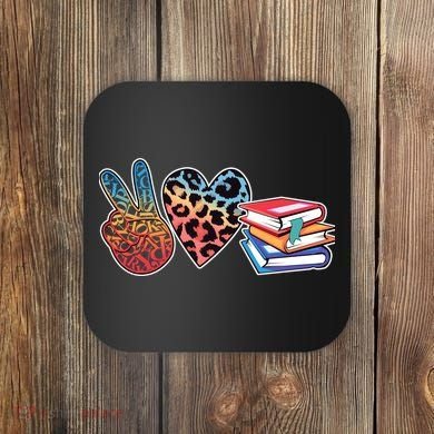 Cute Peace Love Books Reading Fan Book Lover Coaster