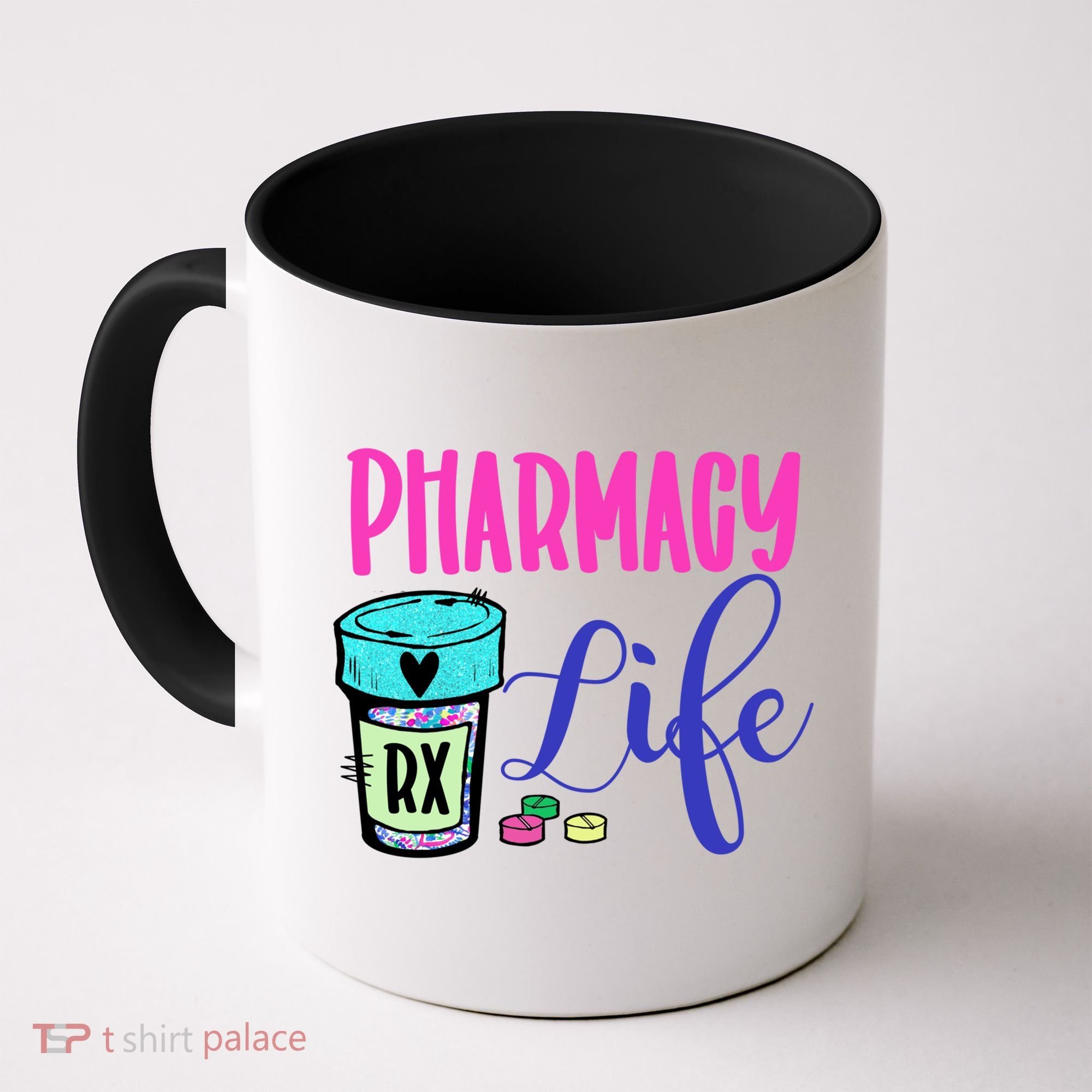 Cute Pharmacy Life Medication Pill Pharmacist Pharmacy Tech Gift Coffee Mug
