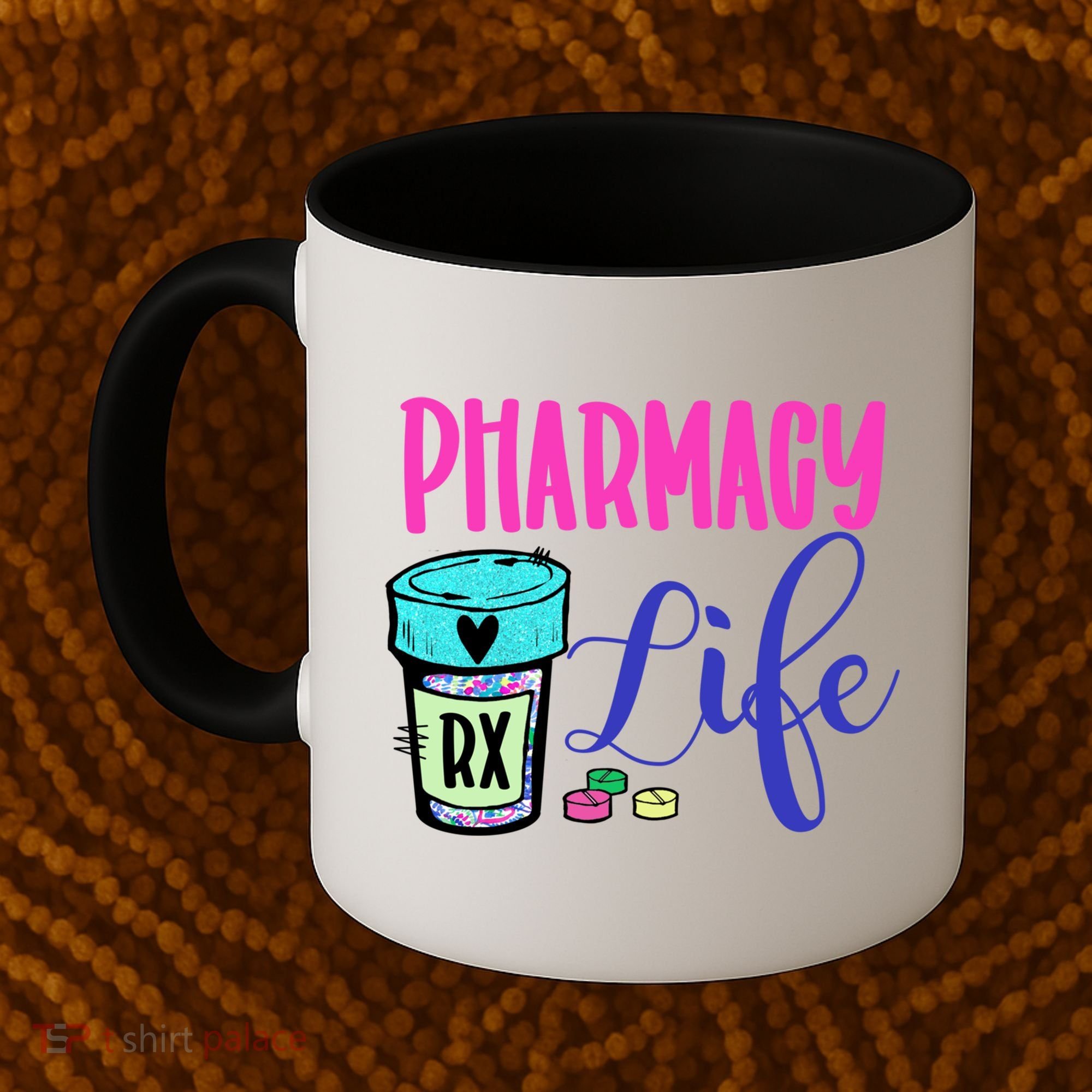 Cute Pharmacy Life Medication Pill Pharmacist Pharmacy Tech Gift Coffee Mug