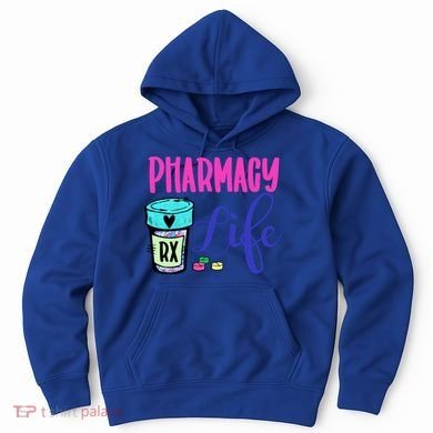 Cute Pharmacy Life Medication Pill Pharmacist Pharmacy Tech Gift Hoodie
