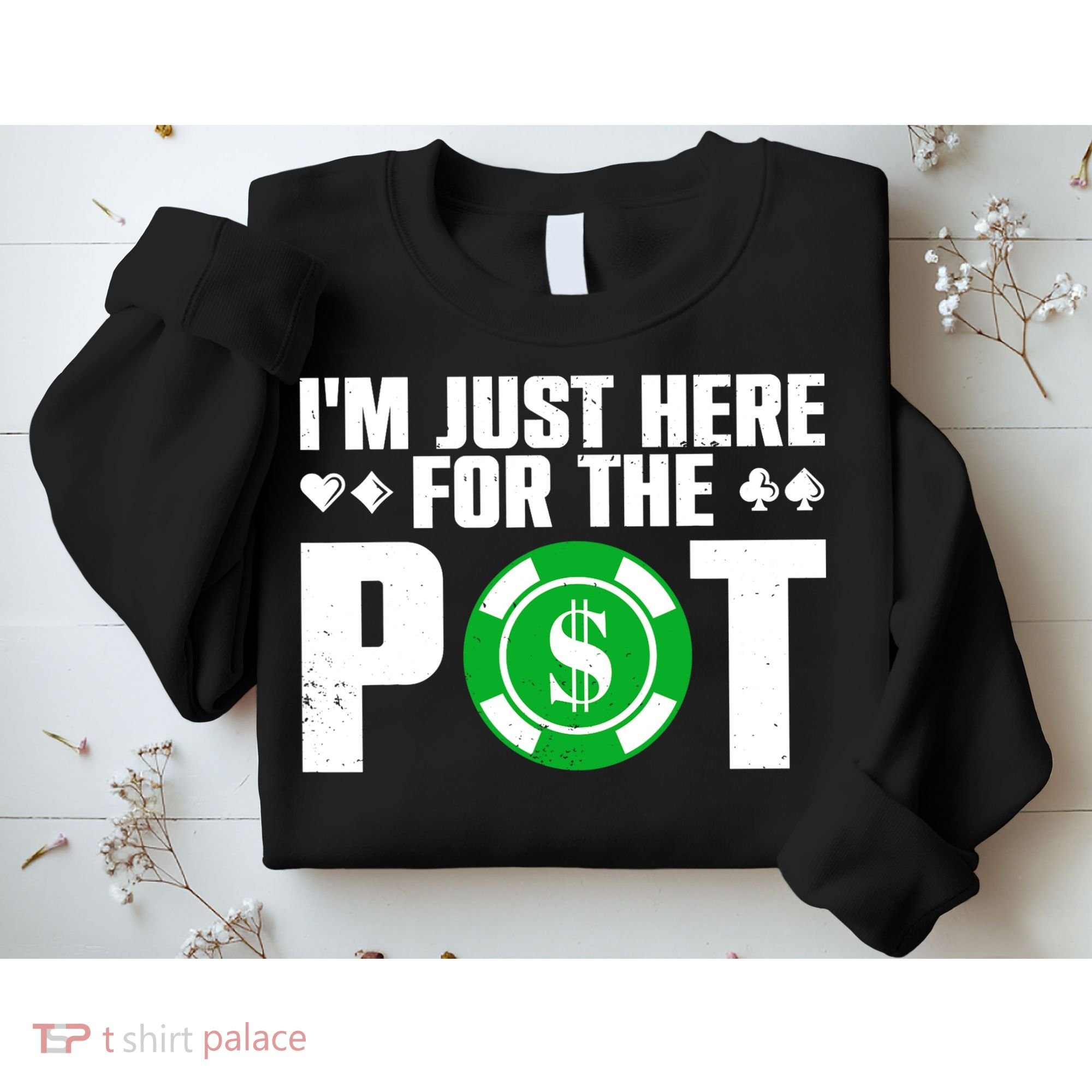 Cool Poker Lover Card Casino Player Gambler Sweatshirt