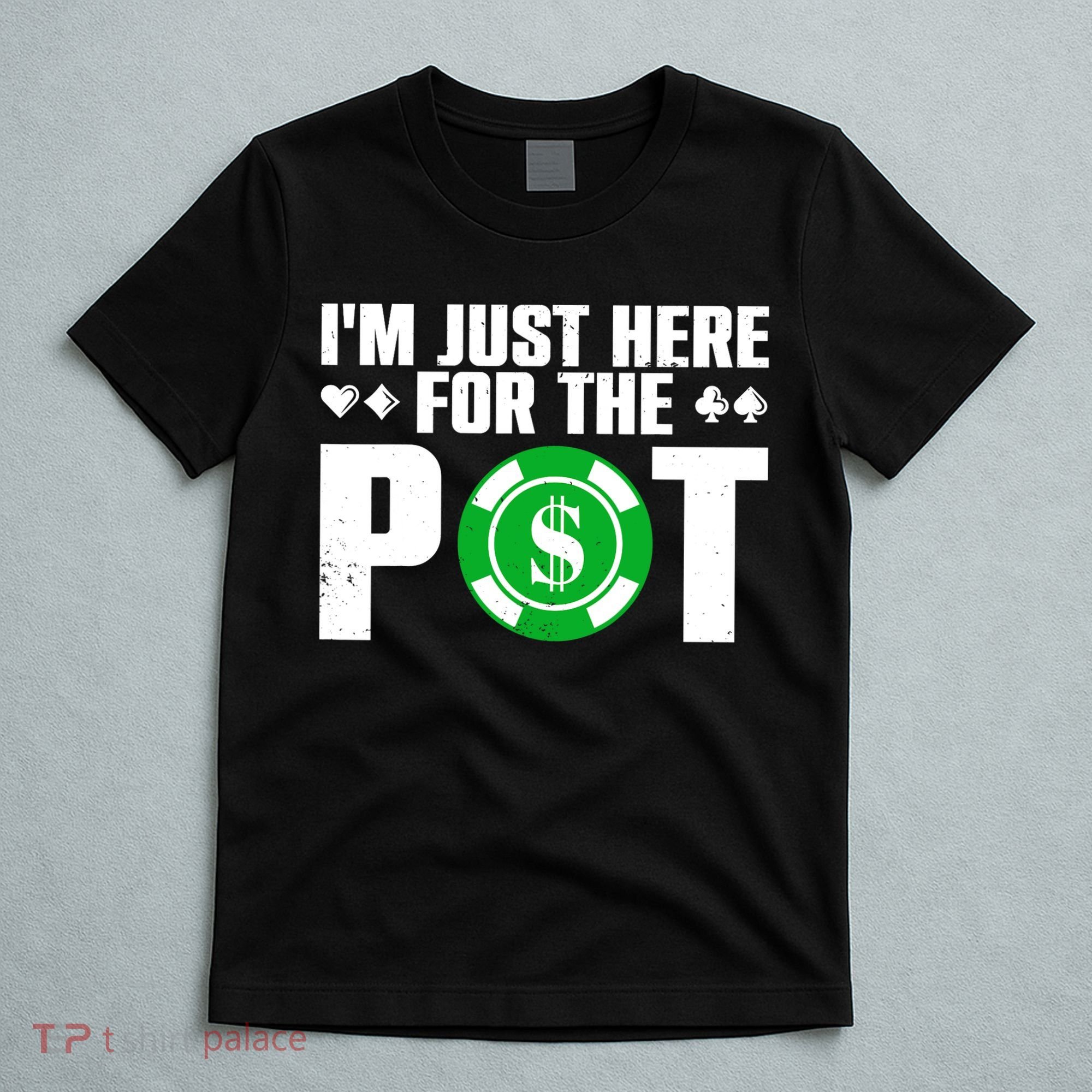 Cool Poker Lover Card Casino Player Gambler T-Shirt