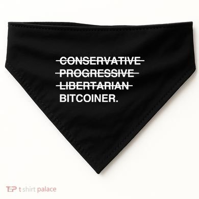 Conservative Progressive Libertarian Bitcoiner USA-Made Doggie Bandana