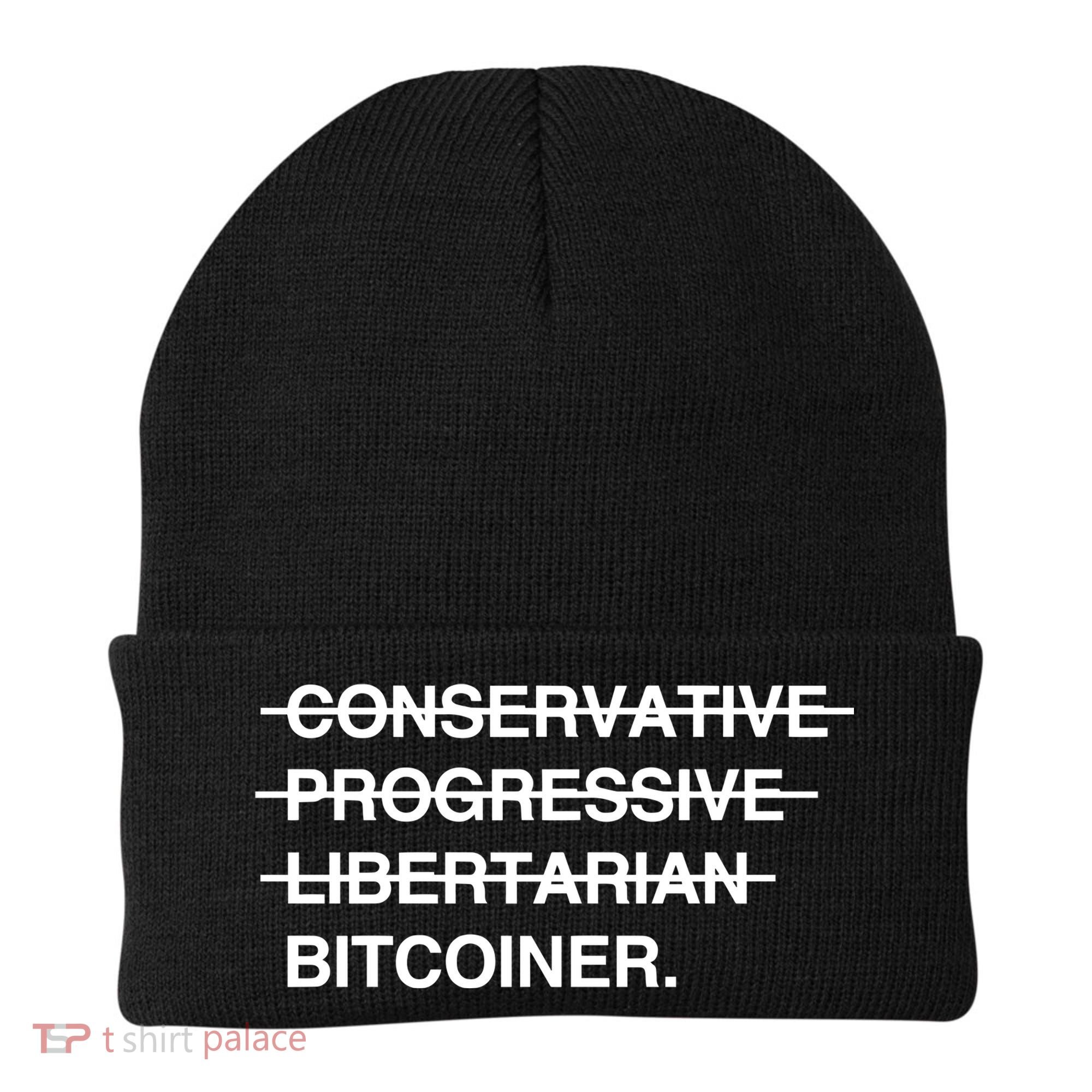 Conservative Progressive Libertarian Bitcoiner Beanie