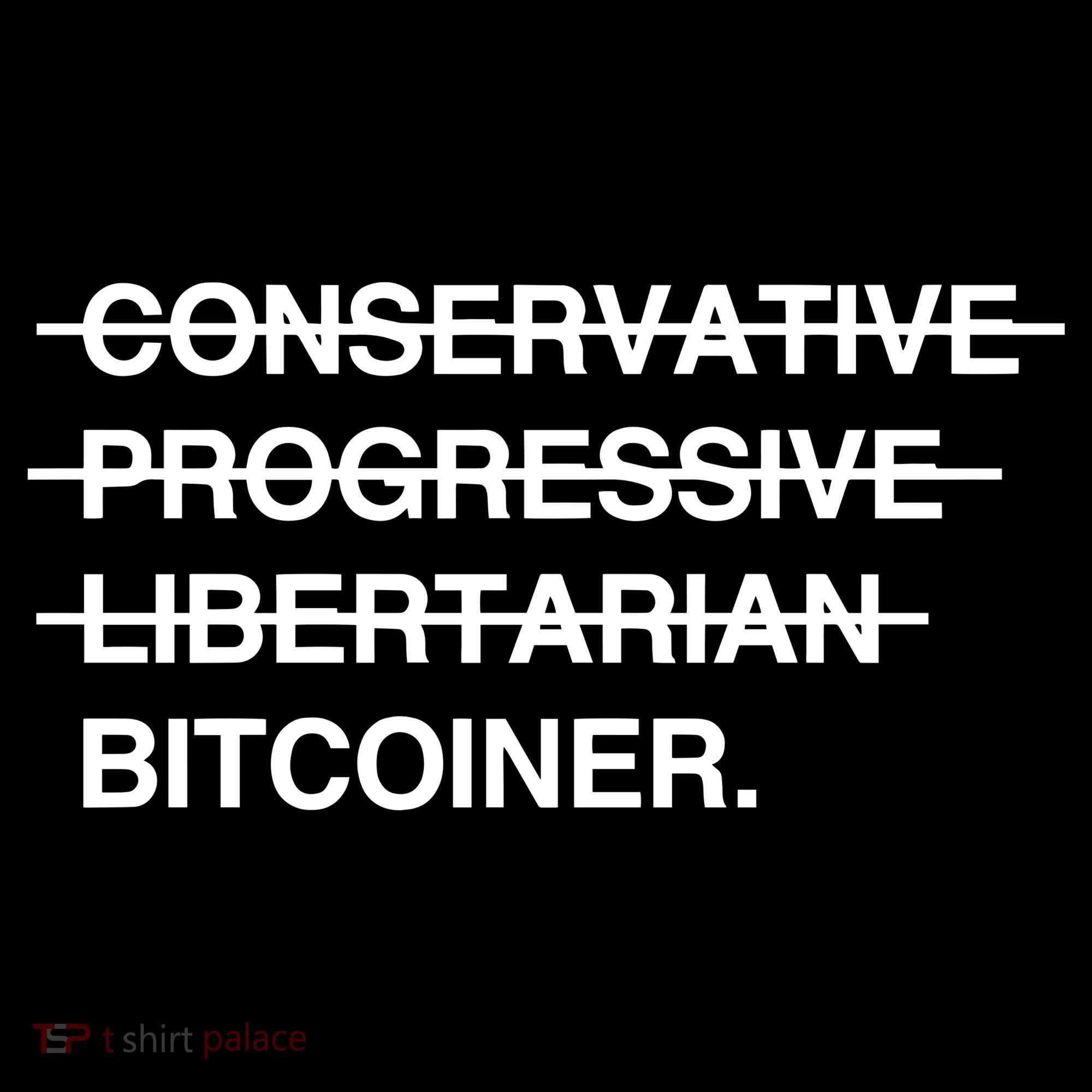 Conservative Progressive Libertarian Bitcoiner Women's Tank Top