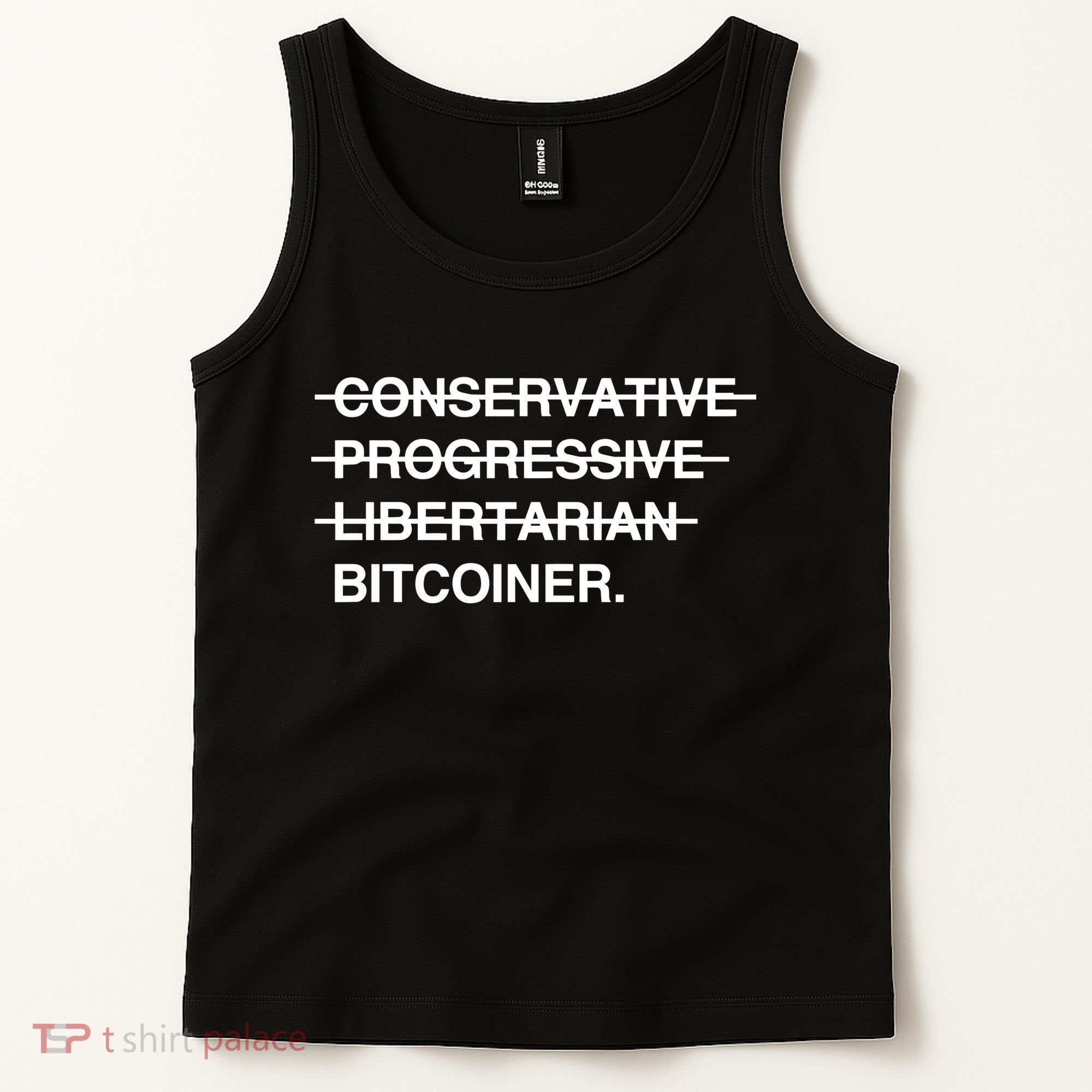 Conservative Progressive Libertarian Bitcoiner Tank Top
