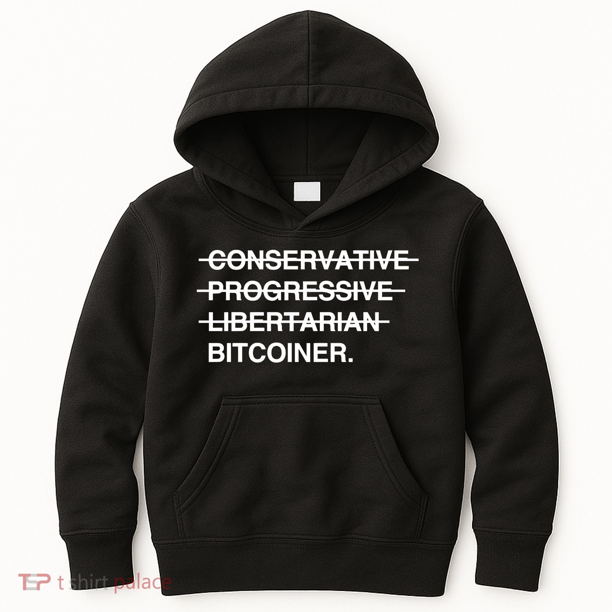 Conservative Progressive Libertarian Bitcoiner Kids Hoodie