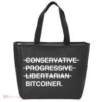 Conservative Progressive Libertarian Bitcoiner Tote Bag thumb 0