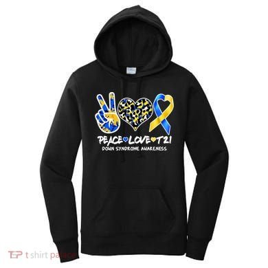 Cool Peace Love T21 Down Syndrome Awareness Support Women's Hoodie