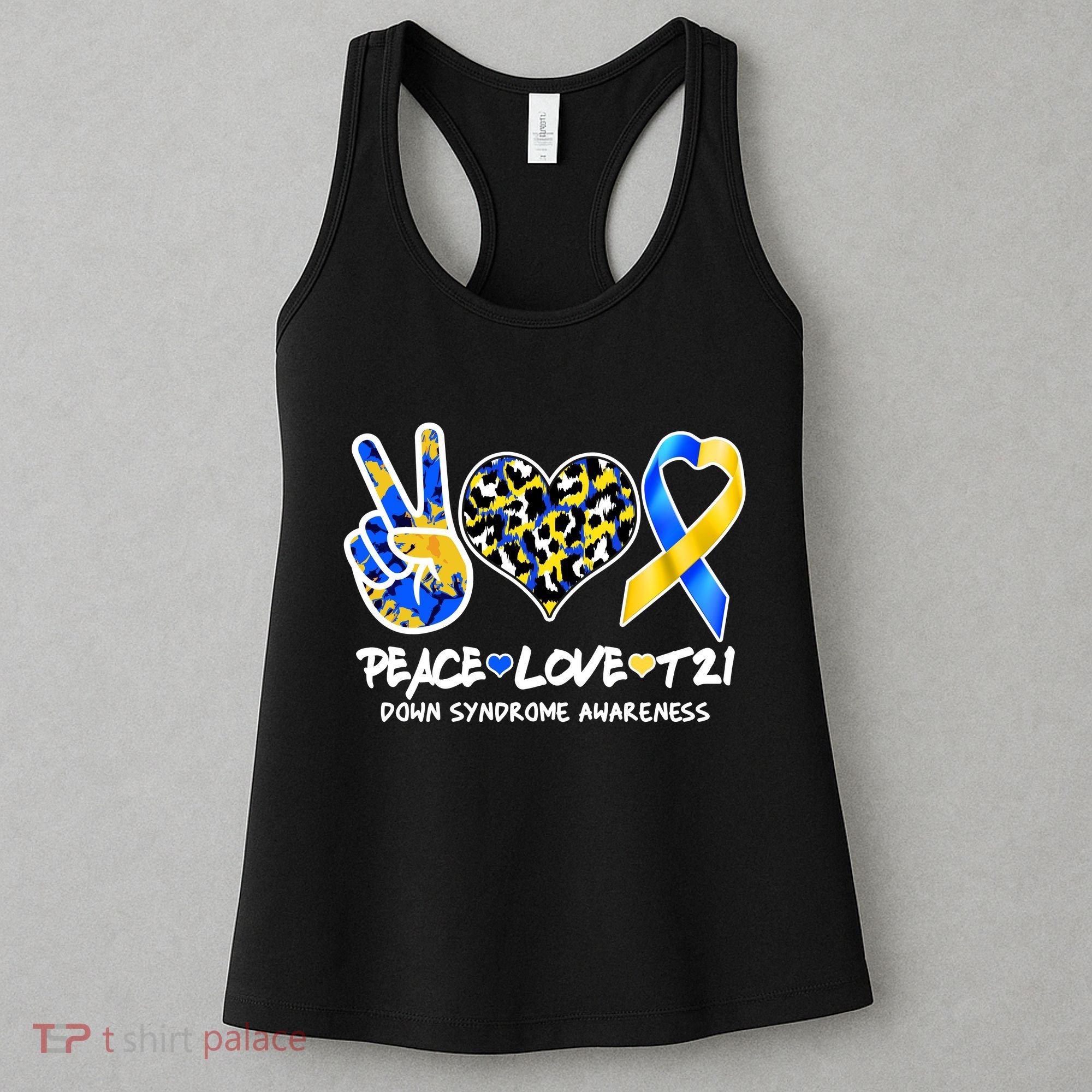 Cool Peace Love T21 Down Syndrome Awareness Support Women's Tank Top