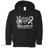 Cool Peace Love T21 Down Syndrome Awareness Support Toddler Hoodie thumb 0