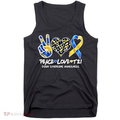 Cool Peace Love T21 Down Syndrome Awareness Support Tank Top