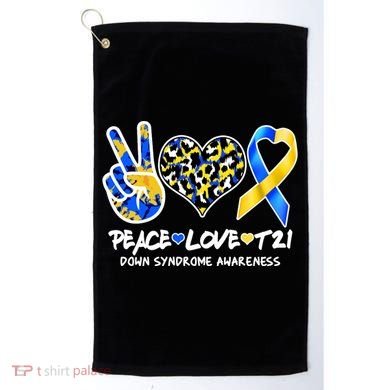 Cool Peace Love T21 Down Syndrome Awareness Support Golf Towel