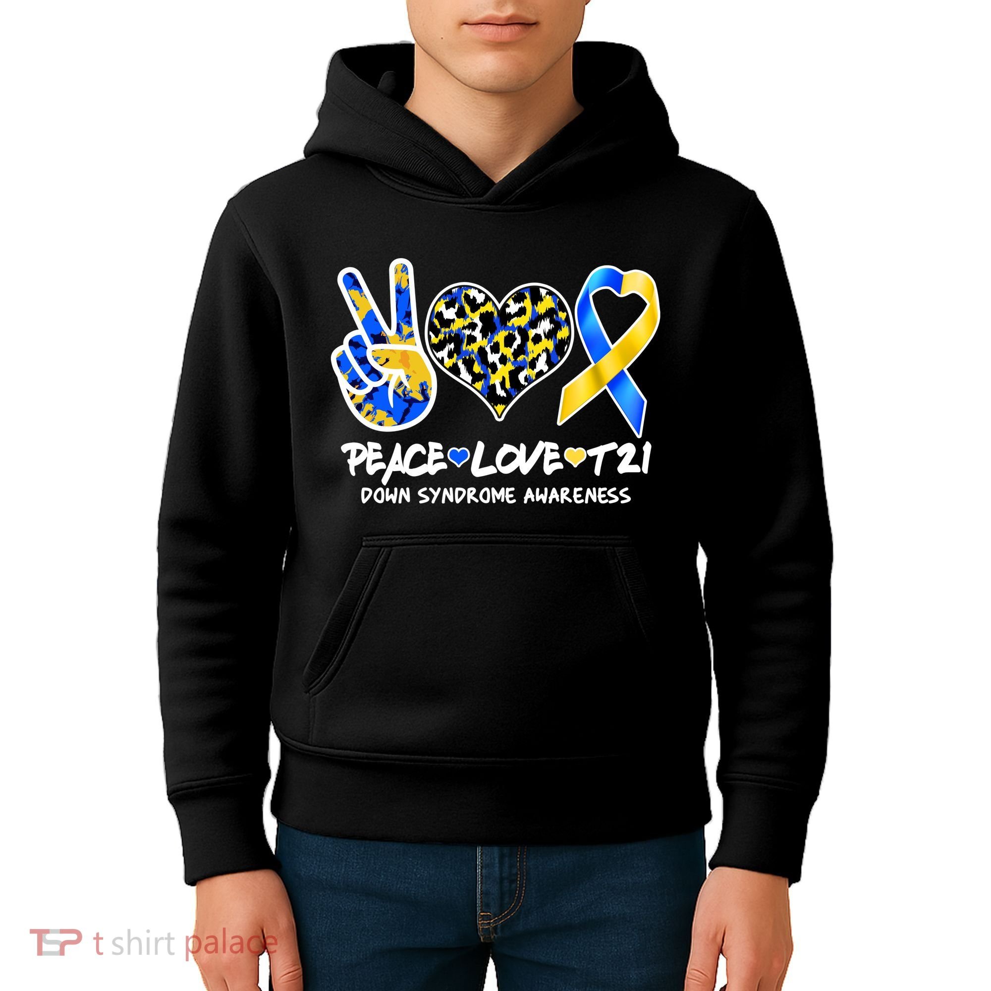 Cool Peace Love T21 Down Syndrome Awareness Support Kids Hoodie