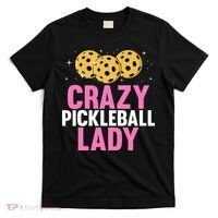 Crazy Pickleball Lady Funny Pickleball Gifts for  T-Shirt thumb 0